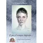 E poi il tempo ingrato