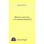 Questa la mia vita… Una maionese impazzita!
