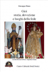 Gioi storia, devozione e luoghi della fede Gioi storia, devozione e luoghi della fede